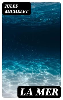 La mer.  Jules Michelet