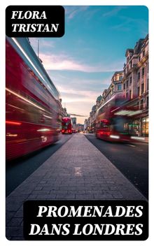 Promenades dans Londres.  Flora Tristn