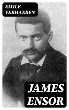 James Ensor.  Emile Verhaeren