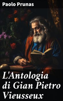 L'Antologia di Gian Pietro Vieusseux.  Paolo Prunas