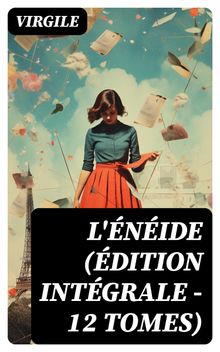 L'nide (dition intgrale - 12 tomes).  Jean-Nicolas-Marie Deguerle