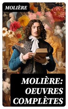 Molire: Oeuvres compltes.  Molire