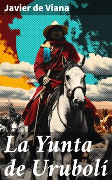 La Yunta de Urubol.  Javier de Viana