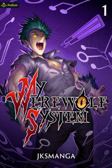 My Werewolf System.  JKSManga
