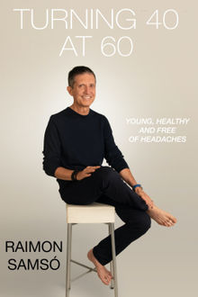 Turning 40 at 60.  Raimon Sams