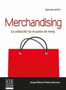 Merchandising.  Jorge Elicer Prieto Herrera