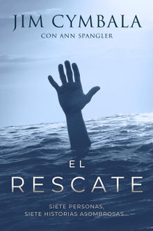 El rescate.  Ann Sprangler