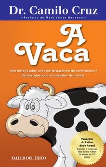 A Vaca.  Dr. Camilo Cruz