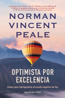 Optimista por excelencia.  Norman Vincent Peale