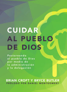 Cuidar al pueblo de Dios.  Bryce Butler