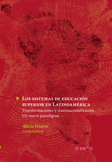 Los sistemas de educacin superior en Latinoamrica.  Alicia Iriarte