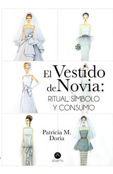 El vestido de novia.  Patricia Doria