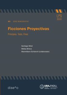 Ficciones proyectivas.  Maximiliano Schianchi