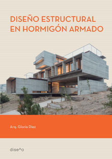 DISEO ESTRUCTURAL EN HORMIGN ARMADO.  GLORIA DIEZ