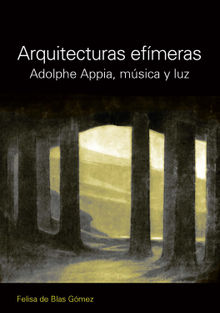 ARQUITECTURAS EFIMERAS.  Felisa Blas Gomez