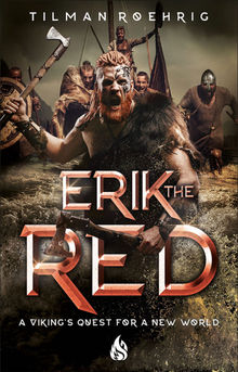 Erik The Red.  Tilman Roehrig