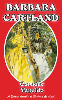 Corao Vencido.  Barbara Cartland