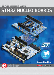 Programming with STM32 Nucleo Boards.  Dogan Ibrahim