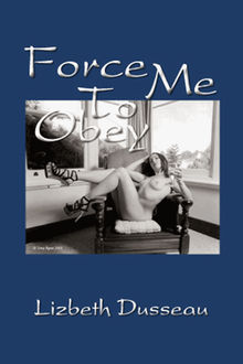 Force Me To Obey.  Miquel Ramos Roiget