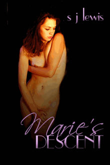 Marie's Descent.  Pink Flamingo Publications