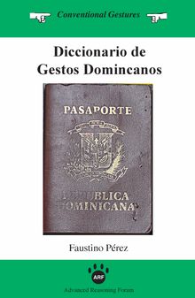 Diccionario de Gestos Dominicanos.  Faustino Perez