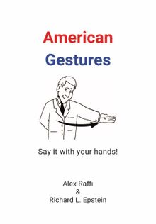 American Gestures.  Alex Raffi