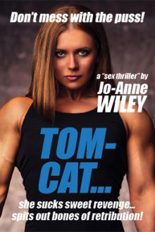 Tomcat.  Jo-Anne Wiley