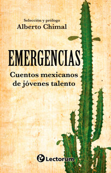 Emergencias.  Alberto Chimal