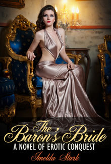 The Baron's Bride.  Imelda Stark