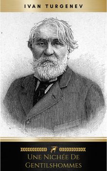 Une niche de gentilshommes.  Ivan Turgenev