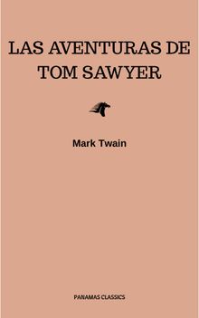Aventuras de Masn (Tom) Sawyer.  Mark Twain