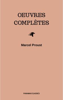 Oeuvres Compltes.  Marcel Proust