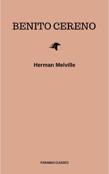 Benito Cereno.  Herman Melville