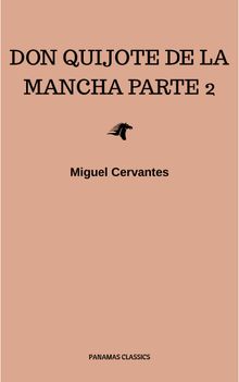 Don Quijote de la Mancha 2.  Miguel Cervantes