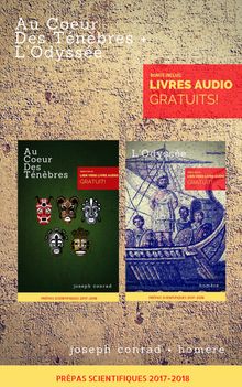 Au Coeur Des Tnbres + L'Odysse (Programme Prpas Scientifiques 2017-2018) [Bonus: Livre Audio Gratuit Inclus].  Homre