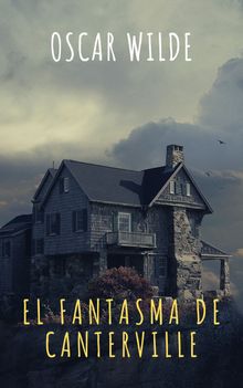 El fantasma de Canterville.  Oscar Wilde