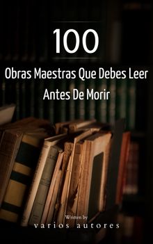 100 Obras Maestras Que Debes Leer Antes De Morir.  Mary Wollstonecraft