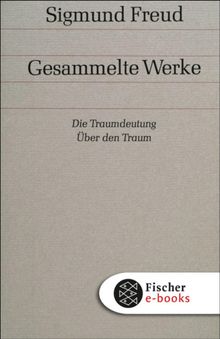 Die Traumdeutung / ber den Traum.  Sigmund Freud