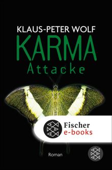 Karma-Attacke.  Klaus-Peter Wolf