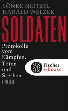 Soldaten.  Harald Welzer