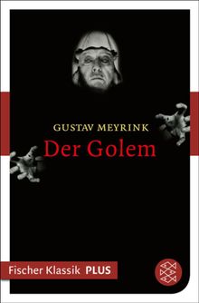 Der Golem.  Gustav Meyrink