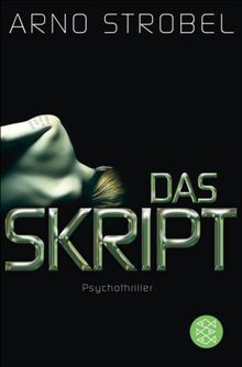 Das Skript.  Arno Strobel