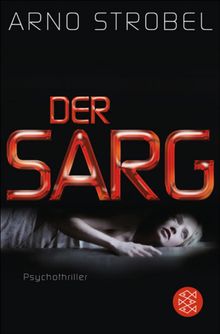 Der Sarg.  Arno Strobel