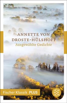 Ausgewhlte Gedichte.  Annette Von Droste-hlshoff