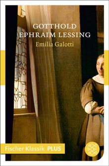 Emilia Galotti.  Gotthold Ephraim Lessing