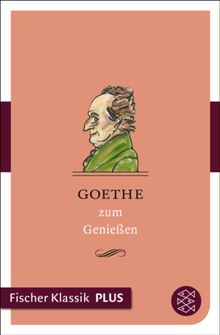Goethe zum Genieen.  German Neundorfer