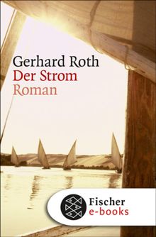 Der Strom.  Gerhard Roth