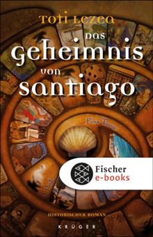 Das Geheimnis von Santiago.  Lisa Grneisen