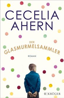 Der Glasmurmelsammler.  Christine Strh