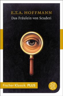 Das Frulein von Scuderi.  E.T.A. Hoffmann